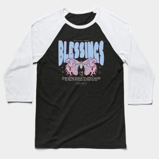 Receive Your Blessings Baseball T-Shirt